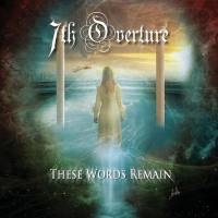 7th Overture - These Words Remain (2020) [FLAC]
