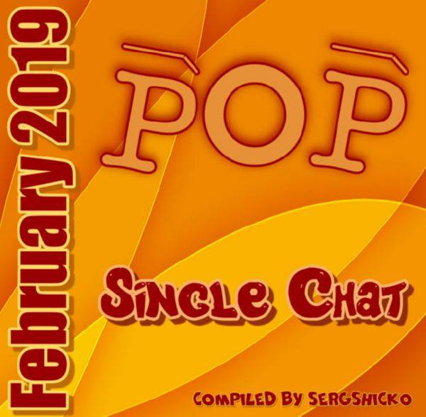 VA - Singles Chat Pop February 2019 FLAC