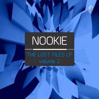Nookie - The Lost Files LP (Volume 2) (2011)