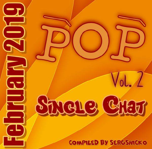 VA - Singles Chat Pop February 2019 Vol.2  FLAC