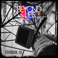 Beyond Lies - 2020 - Truman 2K (FLAC)
