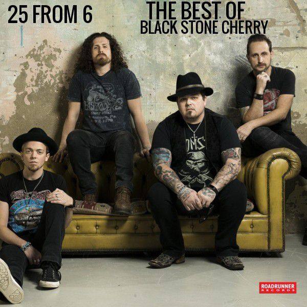 Black Stone Cherry - 25 From 6 The Best Of Black Stone Cherry (2019) [FLAC]