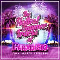 Paradisio - The Hottest Summer Tracks 2017 FLAC