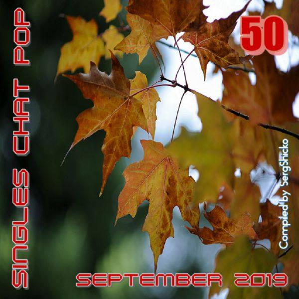 VA - Singles Chat Pop September 2019 (Compiled by SergShicko) (Lossless, 2019)