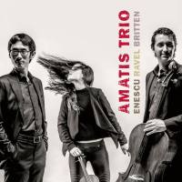 Amatis Trio - Enescu, Ravel, Britten (2020) Hi-Res