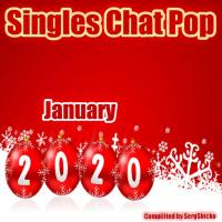VA - Singles Chat Pop January 2020 (Compilited by SergShicko) (2020)