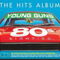 VA - The Hits Album - The 80s Young Guns Album [4CD] (2019) [FLAC]
