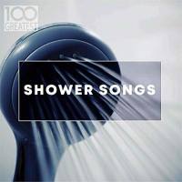 VA - 100 Greatest Shower Songs (2019) [FLAC]