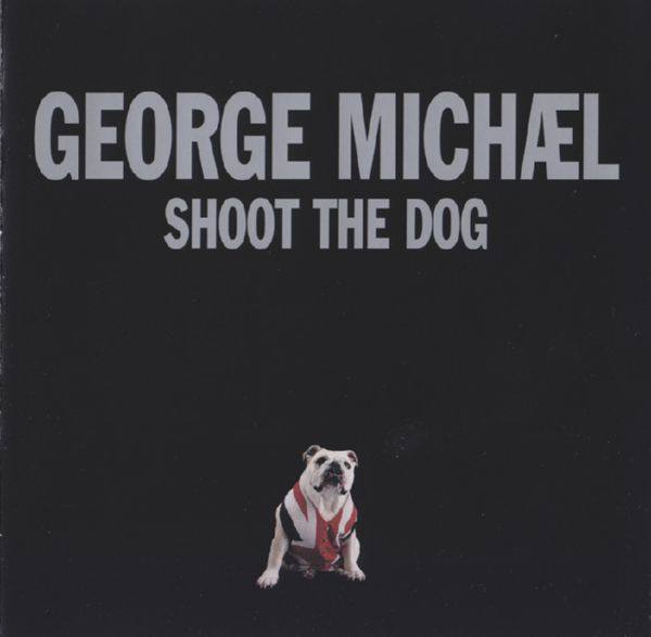 George Michael - Shoot The Dog 2002 FLAC