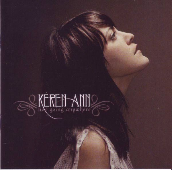 Keren Ann - Not Going Anywhere 2003 FLAC