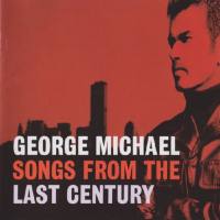 George Michael - Songs From The Last Century 1999 FLAC