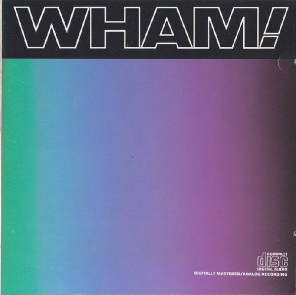 Wham! - Music From The Edge Of Heaven 1986 FLAC