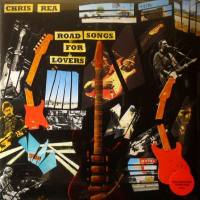 Chris Rea - Road Songs For Lovers  (2017,LP)