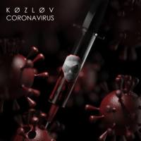 K O Z LO V - Coronavirus (2020) FLAC