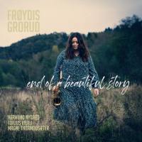 Froydis Grorud - End of a Beautiful Story (2020) [Hi-Res stereo]
