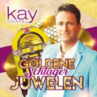 Kay Dorfel - Goldene Schlager Juwelen (2020) FLAC