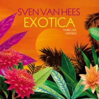 Sven van Hees - Exotica 2007 FLAC