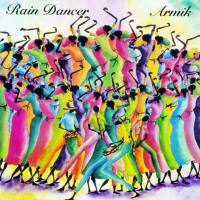 Armik - Rain Dancer 1994