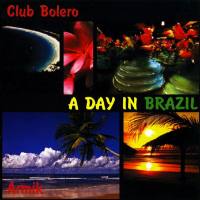Armik - A Day In Brazil 2008