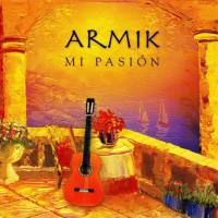 Armik - Mi Pasion 2006