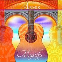 Armik - Mystify (2014)