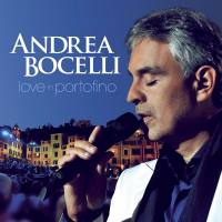 Andrea Bocelli - Love in Portofino 2013 FLAC