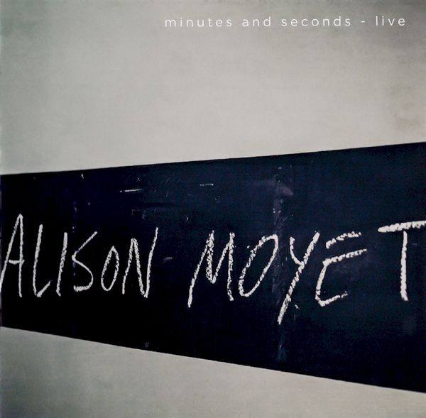 Alison Moyet - Minutes And Seconds - Live 2014 FLAC