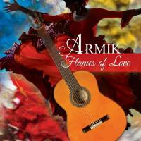Armik - Flames of Love 2013