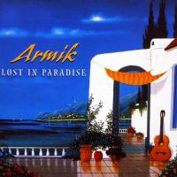 Armik - Lost In Paradise 2002