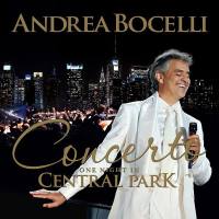 Andrea Bocelli - Concerto - One Night in Central Park 2011 FLAC
