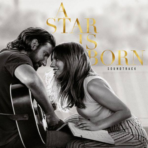 Lady Gaga & Bradley Cooper - A Star Is Born (OMPS) (2018) Hi-Res