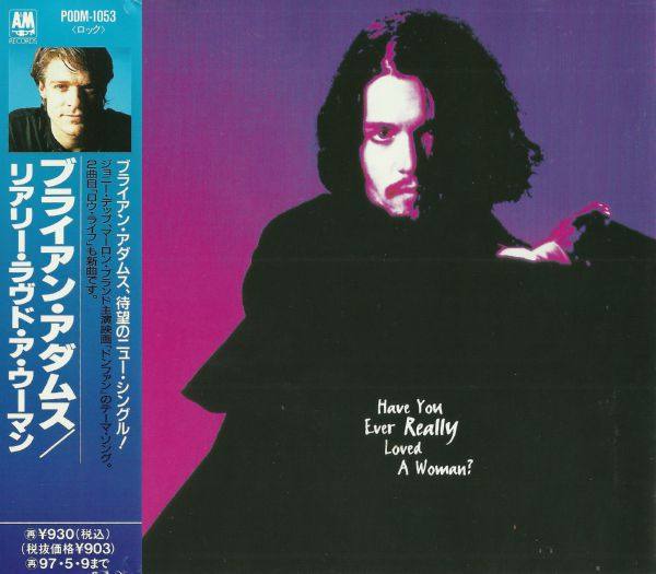 Bryan Adams - 1995 Have You Ever Realy Loved a Woman