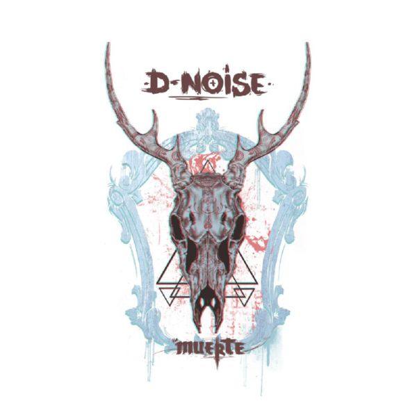 D-Noise - The Muerte 2021 FLAC