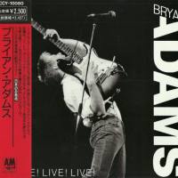 Bryan Adams - 1988 Live! Live! Live!