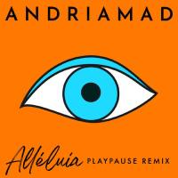 Andriamad - Alleluia _Playpause Remix_.flac