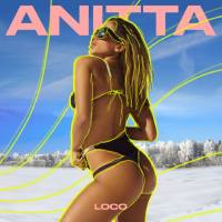 Anitta - Loco.flac