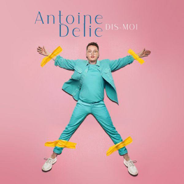 Antoine Delie - Dis-moi.flac