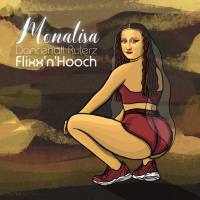 FlixxnHooch,DancehallRulerz - Mona Lisa.flac