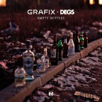 Grafix,Degs - Empty Bottles.flac