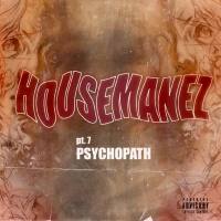 HousemaneZ - Psychopath.flac