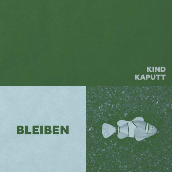 Kind Kaputt,Mathias Bloech - Bleiben.flac
