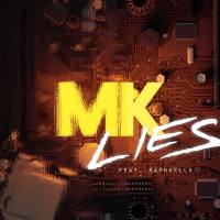 MK,Raphaella - Lies.flac