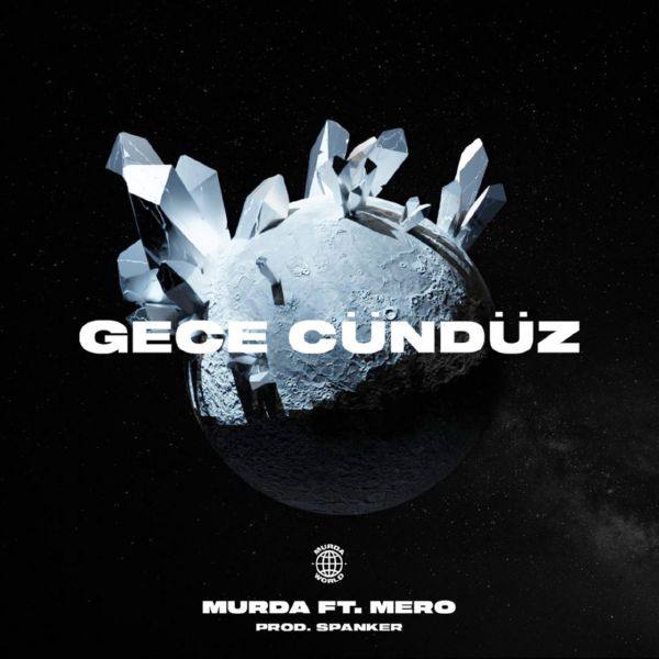 Murda,Mero - Gece Guenduez.flac