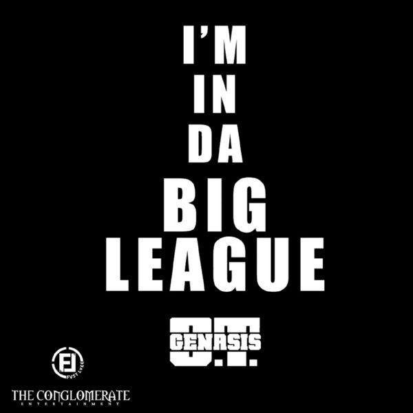 O.T. Genasis - Big League.flac
