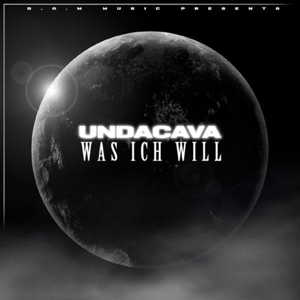 Undacava - Was ich will.flac