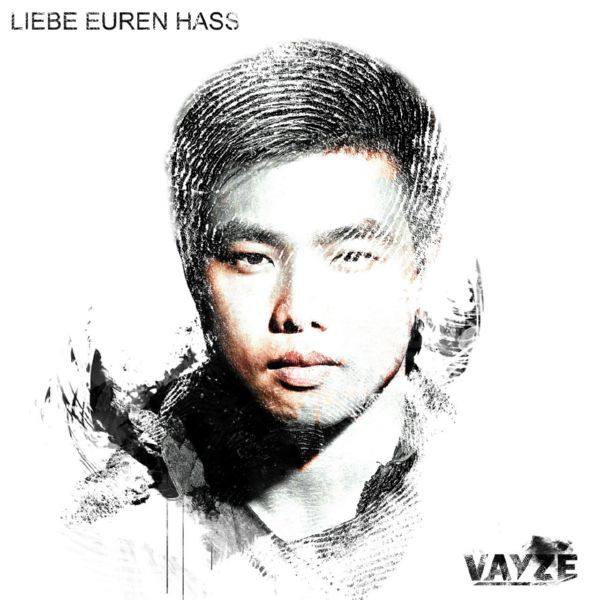 Vayze - Liebe euren Hass.flac