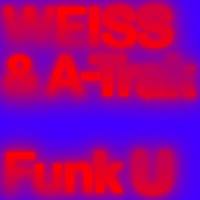Weiss,A-Trak - Funk U.flac