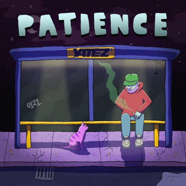 Yatez - Patience.flac
