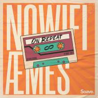 nowifi,AEmes - On Repeat.flac