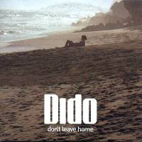 Dido - Don't Leave Home 2004 FLAC